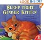 Sleep Tight, Ginger Kitten