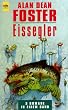 Eissegler. 3 Romane in einem Band