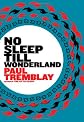 No Sleep till Wonderland: A Novel