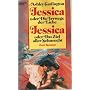 Jessica oder Die Irrwege der Liebe / Jessica oder &hellip von Ashley Carrington