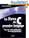Le Livre du C premier langage