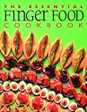 The Essential Finger Food Cookbook