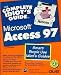 Book The Complete Idiot's Guide to Microsoft Access 97