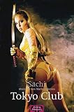 Tokyo Club - Sachi