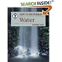 How to Photograph Water (How to Photograph Series)