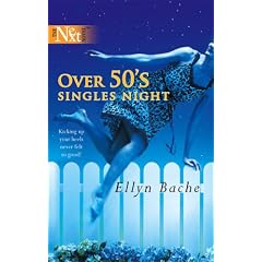 Over 50's Singles Night (Harlequin Next)
