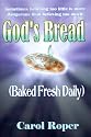 God's Bread: Baked Fresh Daily