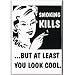 David & Goliath - Smoking Kills Magnet