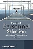 Personnel selection : adding value through people