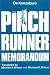 The Pinch Runner Memorandum (Hardcover)