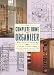 Book The Complete Home Organizer: A Guide to Functional Storage Space for All the Rooms in Your Home