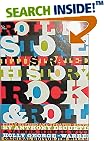The Rolling Stone Illustrated History of Rock and Roll: The Definitive History of the Most Important Artists and Their Music