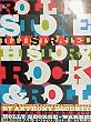 The Rolling Stone Illustrated History of Rock and Roll: The Definitive History of the Most Important Artists and Their Music
