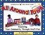 All Around Town: Exploring Your Community Through Craft Fun (Little Hands)