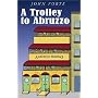 A Trolley to Abruzzo