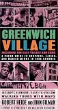 Greenwich Village, Including The East Village and Soho: A Primo Guide to Shopping, Eating, and Making Merry in True Bohemia