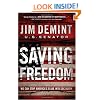 Saving Freedom: We Can Stop America's Slide into Socialism