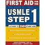 First Aid for the USMLE Step 1 2001:  Student to Student Guide