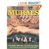Philadelphia Murals and the Stories They Tell
