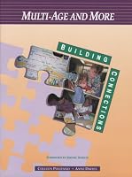 Multi-Age and More (Building Connections)