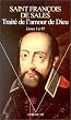 Trait� de l'amour de Dieu : Livres I � VI