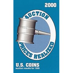 Auction Prices *C087349234x (Aution Prices Realized U S Coins, 2000)