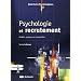 Psychologie et Recrutement Modeles, Pratiques et Normativites