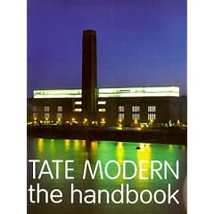Tate Modern: The Handbook