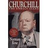 Churchill: The Unruly Giant