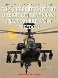 AH-64 Apache Units of Operations Enduring Freedom and Iraqi Freedom (Combat Aircraft)