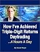 How I've Achieved Triple-Digit Returns Daytrading: 4 Hours A Day