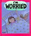 I'm Worried (Your Feelings)