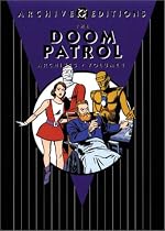 The Doom Patrol Archives, Vol. 1 (DC Archive Editions)
