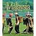 Malaysia (Enchantment of the World, Second)
