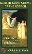 Sacred Mushrooms: Secrets Of Eleusis