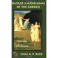 Sacred Mushrooms of the Goddess: The Secrets of Eleusis