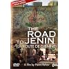 The road to jenin (La route de Dj�nine)
