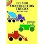 Fun with Construction Trucks Stencils (Dover Little Activity Books)
