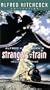 Strangers on a Train (Hollywood Version) [VHS]