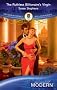 The Ruthless Billionaire's Virgin (Mills & Boon Modern)