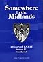 Somewhere in the Midlands: A History of U.S.A.A.F.Station 522, Smethwick