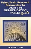 Product details for Using Brain Research Discoveries to Learn the Multiplication Tables