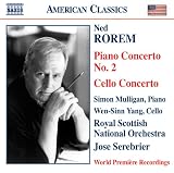  - Rorem: Piano Concerto No. 2; Cello Concerto
