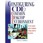 Click here to buy Configuring CDE: The Common Desktop Environment (HP Professional Series) by  Charles V. Fernandez and Hewlett-Packard Professional Books.