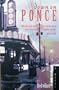 Down on Ponce