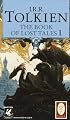 The Book of Lost Tales 1(The History of Middle-Earth, Vol. 1)