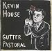 Gutter Pastoral