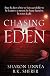 Chasing Eden