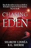 Chasing Eden
