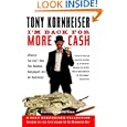 I'm Back for More Cash (Because You Can't Take Two Hundred Newspapers into the Bathroom) by  Tony Kornheiser